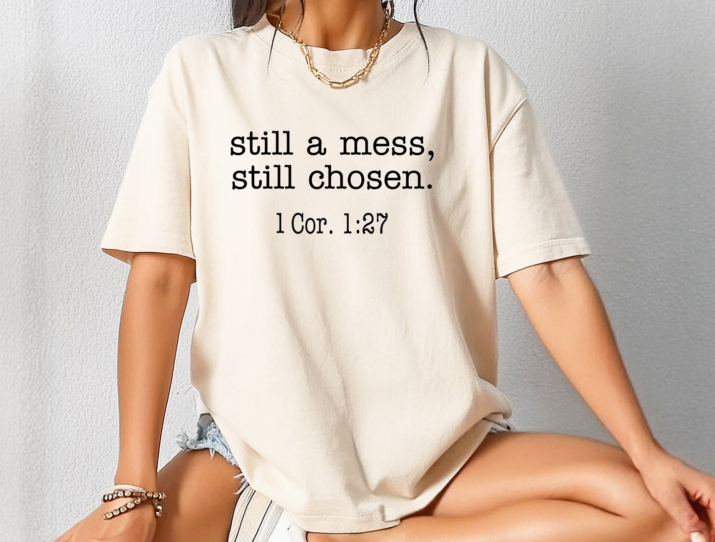 Still a Mess DTF Ready to Press Transfer