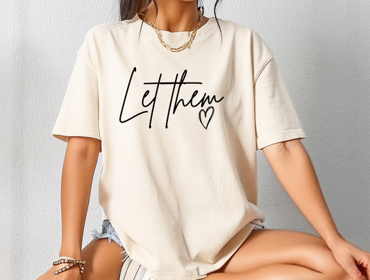 Let Them DTF Ready to Press Transfer